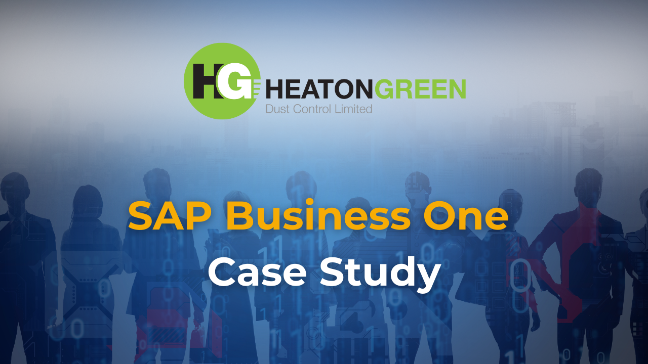 Heaton Green SAP Business One Case Study