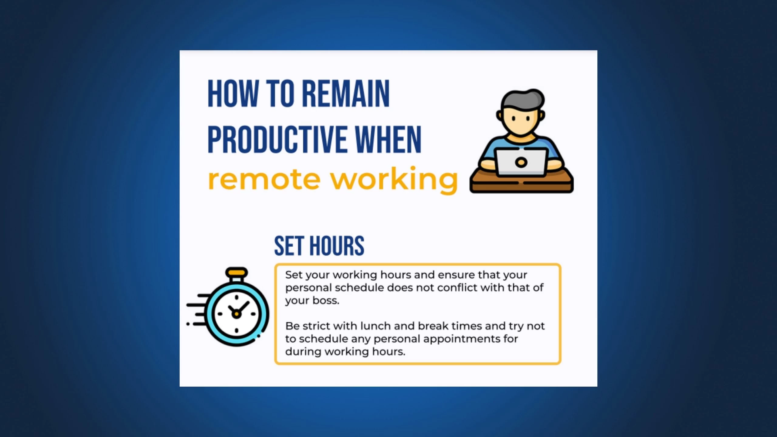 Keeping Productive when Remote Working